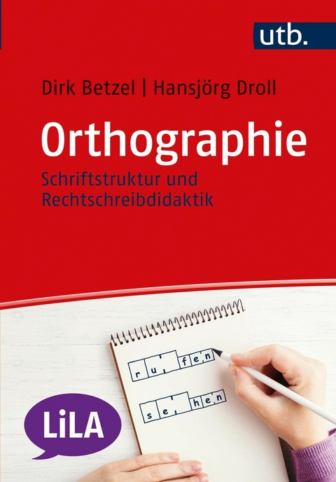 Orthographie -  Dirk Betzel,  Hansjörg Droll