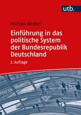 Einführung in das politische System der Bundesrepublik Deutschland - Michael Becker