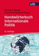 Handwörterbuch Internationale Politik - 