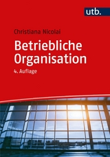 Betriebliche Organisation -  Christiana Nicolai