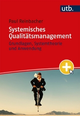 Systemisches Qualitätsmanagement -  Paul Reinbacher