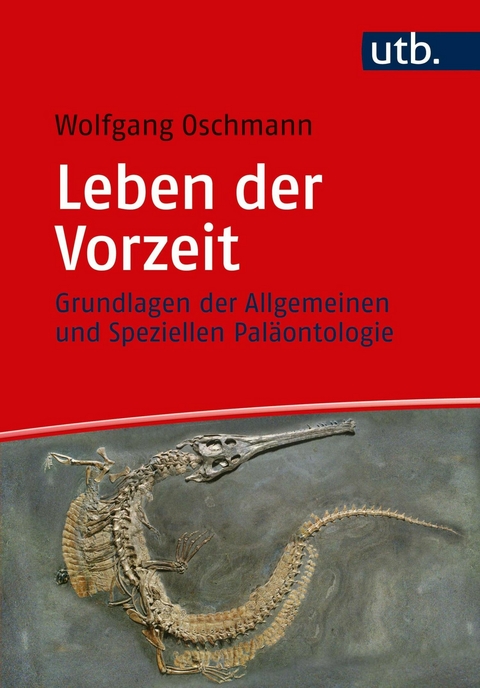 Leben der Vorzeit - Wolfgang Oschmann