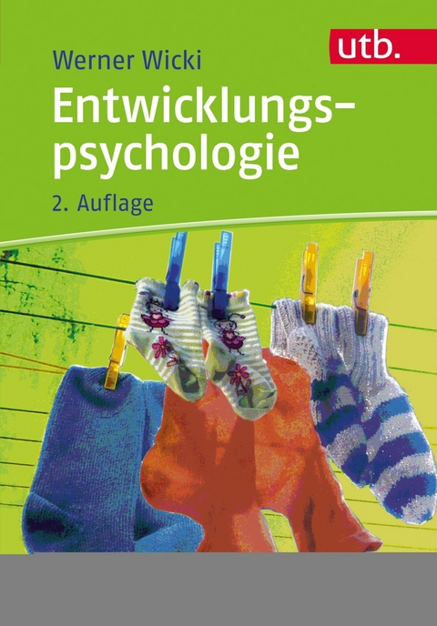 Entwicklungspsychologie - Werner Wicki