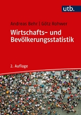 Wirtschafts- und Bevölkerungsstatistik -  Andreas Behr,  Götz Rohwer