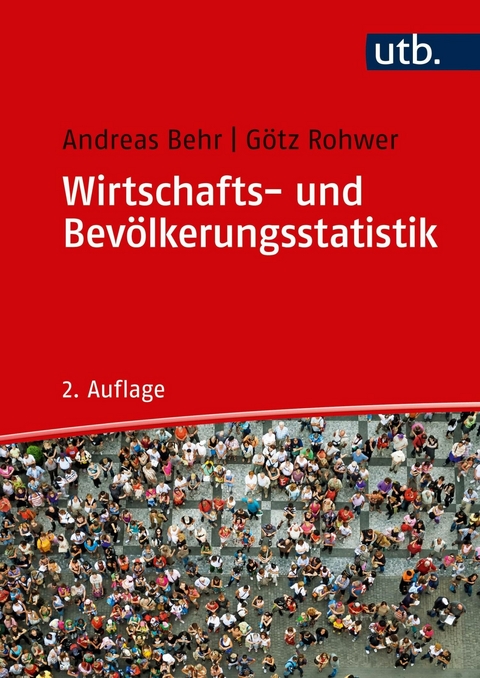 Wirtschafts- und Bevölkerungsstatistik -  Andreas Behr,  Götz Rohwer