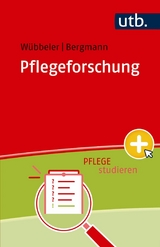 Pflegeforschung -  Markus Wübbeler,  Johannes Michael Bergmann