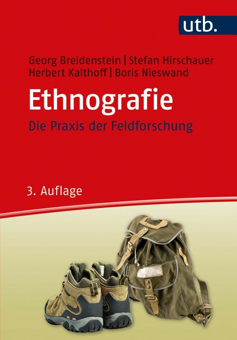 Ethnografie -  Georg Breidenstein,  Stefan Hirschauer,  Herbert Kalthoff,  Boris Nieswand