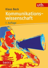 Kommunikationswissenschaft -  Klaus Beck