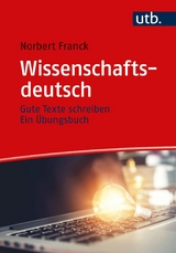 Wissenschaftsdeutsch - Norbert Franck