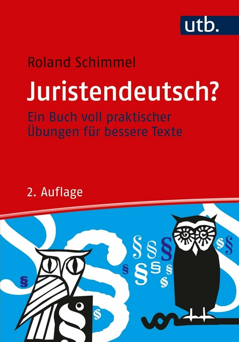 Juristendeutsch? -  Roland Schimmel