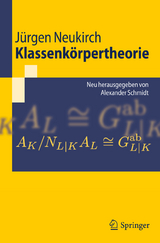 Klassenkörpertheorie - Jürgen Neukirch