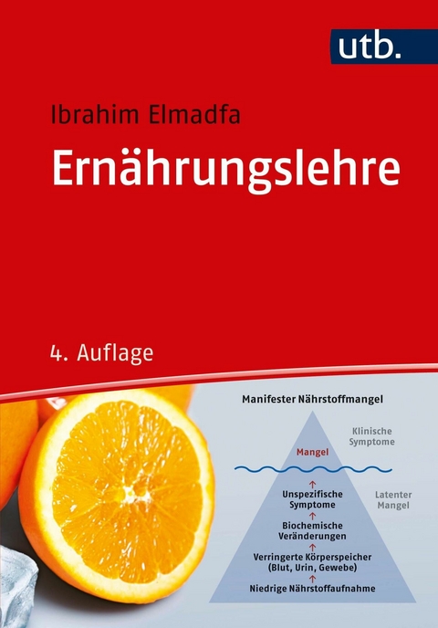 Ernährungslehre -  Ibrahim Elmadfa