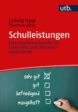 Schulleistungen -  Ludwig Haag,  Thomas Götz