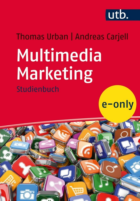 Multimedia Marketing - Thomas Urban, Andreas Carjell