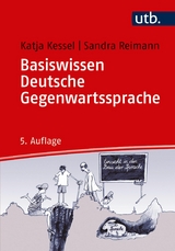 Basiswissen Deutsche Gegenwartssprache -  Katja Kessel,  Sandra Reimann