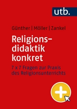 Religionsdidaktik konkret -  Niklas Günther,  Annika Möller,  Sönke Zankel