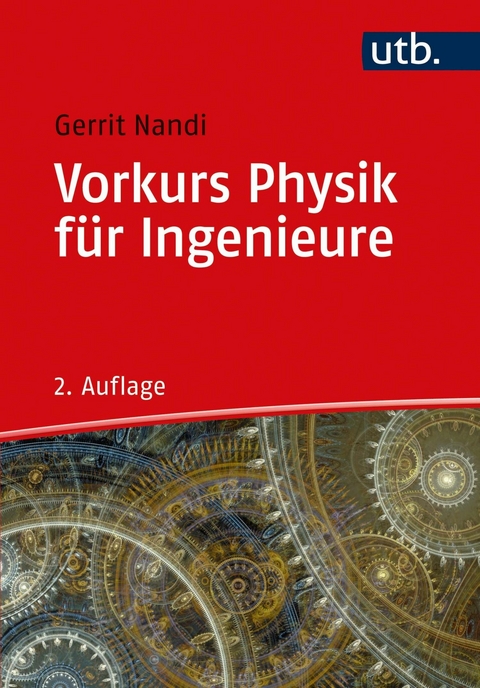 Vorkurs Physik für Ingenieure -  Gerrit Nandi