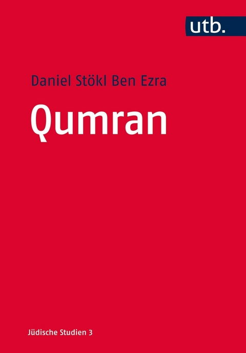 Qumran - Daniel Stökl Ben Ezra