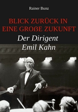 Blick zurück in eine große Zukunft - Rainer Bunz