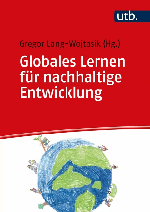 Globales Lernen für nachhaltige Entwicklung - 