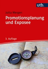 Promotionsplanung und Exposee -  Jutta Wergen