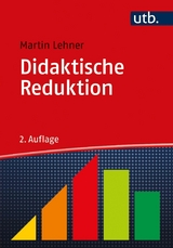 Didaktische Reduktion -  Martin Lehner