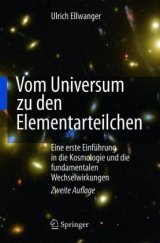 Vom Universum zu den Elementarteilchen - Ulrich Ellwanger