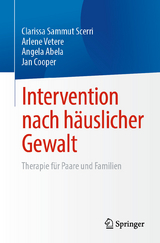 Intervention nach häuslicher Gewalt - Clarissa Sammut Scerri, Arlene Vetere, Angela Abela, Jan Cooper