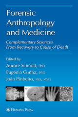 Forensic Anthropology and Medicine - 