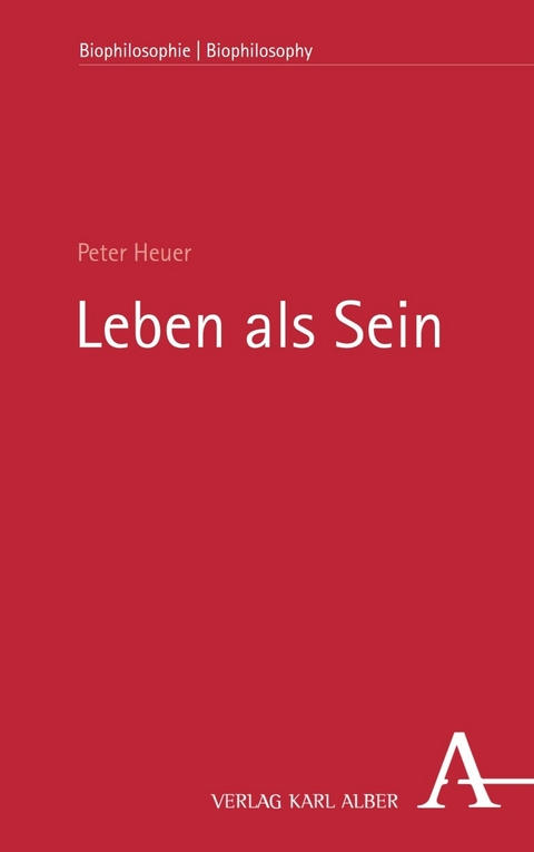 Leben als Sein -  Peter Heuer