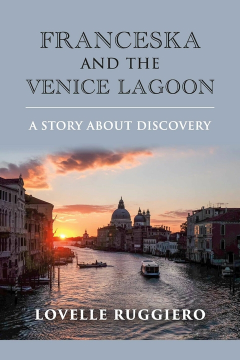 Franceska and the Venice Lagoon -  Lovelle Ruggiero