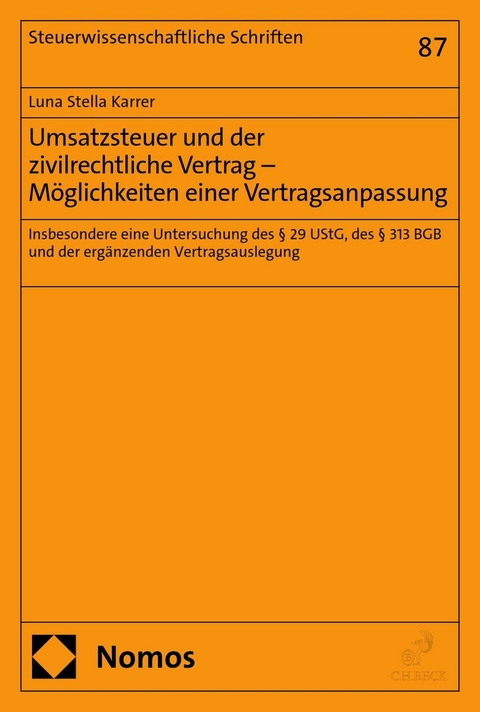 Umsatzsteuer und der zivilrechtliche Vertrag – Möglichkeiten einer Vertragsanpassung - Luna Stella Karrer