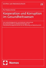 Kooperation und Korruption im Gesundheitswesen - Pia Theresa Kremer