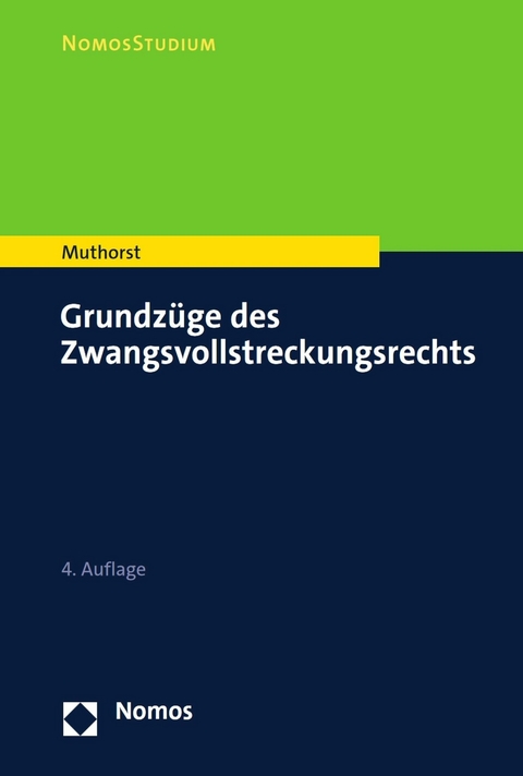 Grundzüge des Zwangsvollstreckungsrechts -  Olaf Muthorst