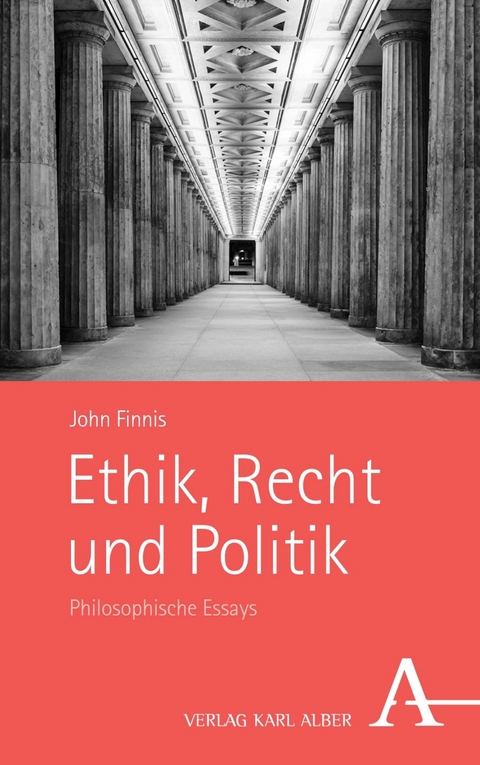 Ethik, Recht und Politik -  John Finnis