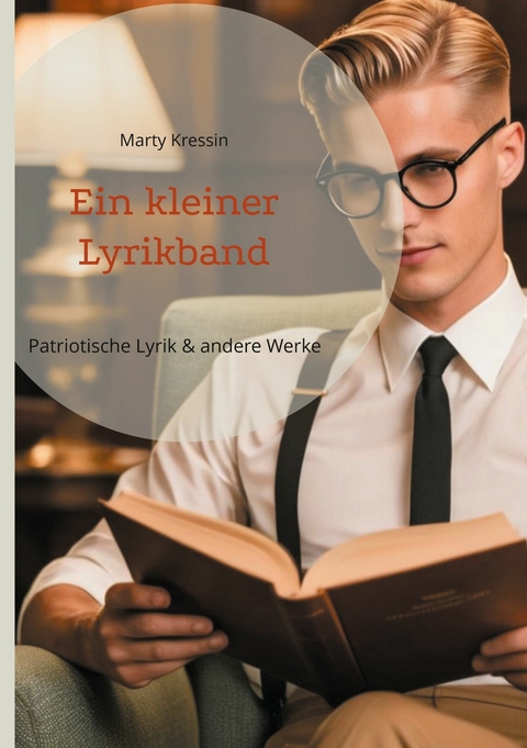 Ein kleiner Lyrikband -  Marty Kressin