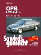 Opel Omega B 1/94 bis 7/03 - Rüdiger Etzold