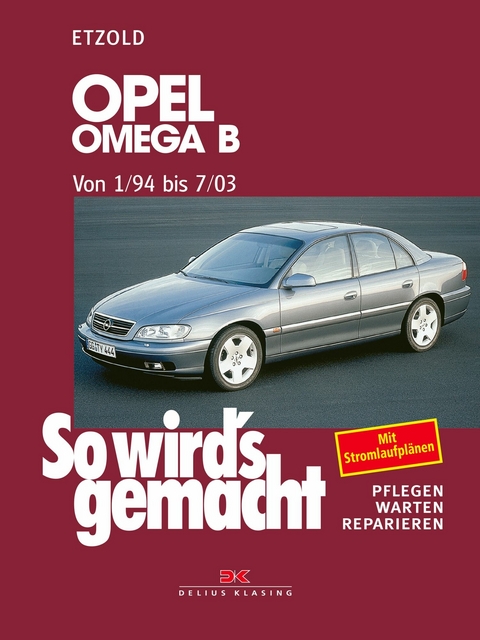 Opel Omega B 1/94 bis 7/03 - Rüdiger Etzold