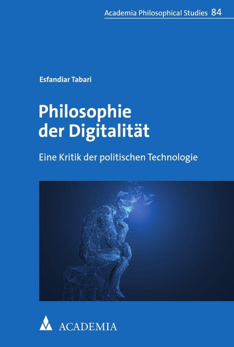 Philosophie der Digitalität -  Esfandiar Tabari