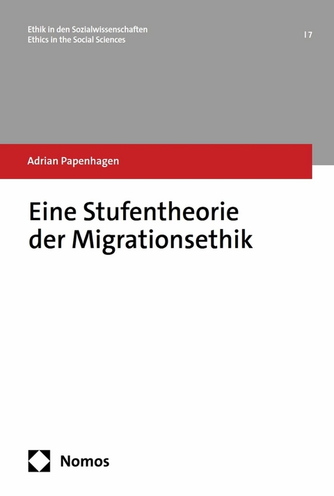 Eine Stufentheorie der Migrationsethik -  Adrian Papenhagen