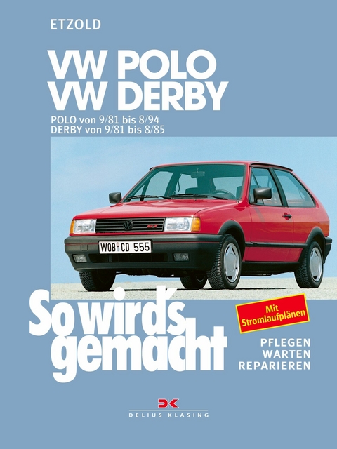 VW Polo 9/81-8/94, VW Derby 9/81-8/85 - Rüdiger Etzold