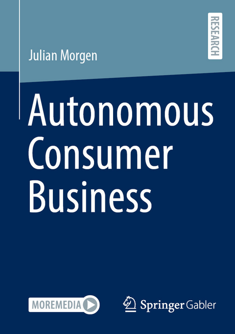 Autonomous Consumer Business -  Julian Morgen