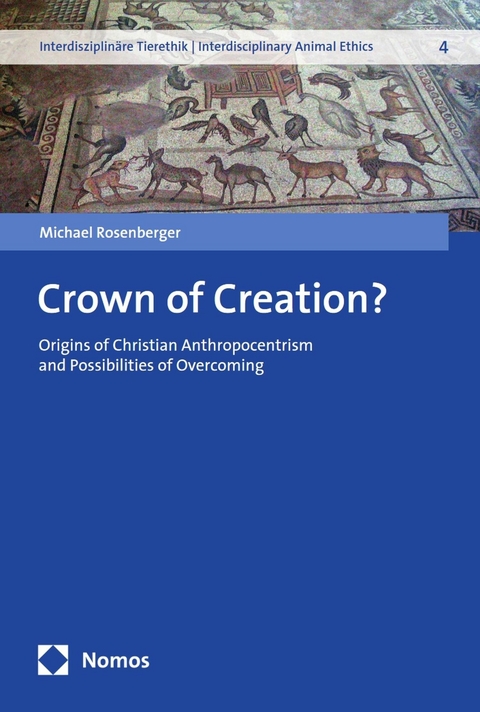 Crown of Creation? -  Michael Rosenberger