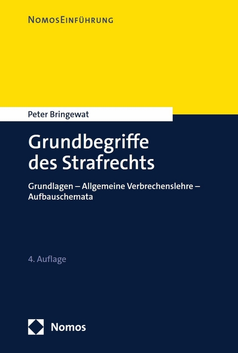 Grundbegriffe des Strafrechts -  Peter Bringewat