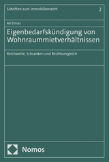 Eigenbedarfskündigung von Wohnraummietverhältnissen - Ali Elmas