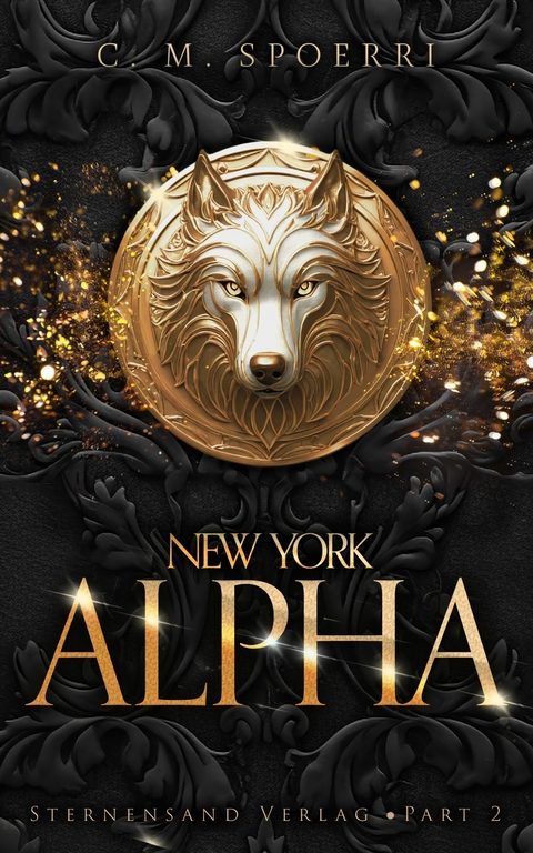 New York Alpha (Part 2) -  C. M. Spoerri