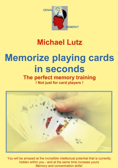 Memorize playing cards in seconds -  Michael Lutz