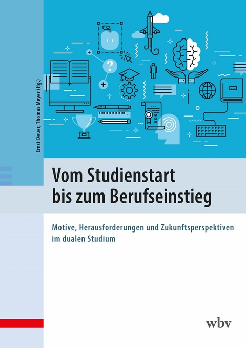 Vom Studienstart bis zum Berufseinstieg - 