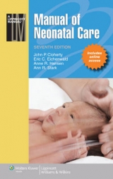 Manual of Neonatal Care - Cloherty, John P.; Eichenwald, Eric C.; Hansen, Anne R.; Stark, Ann R.