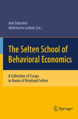 The Selten School of Behavioral Economics - 